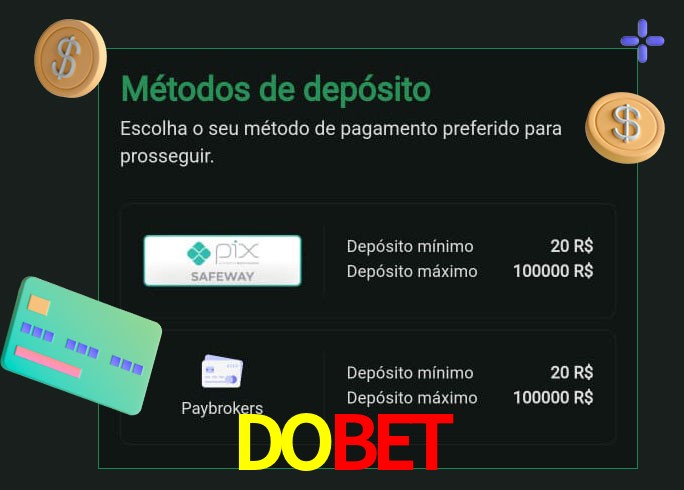 O cassino DOBET oferece uma grande variedade de métodos de pagamento